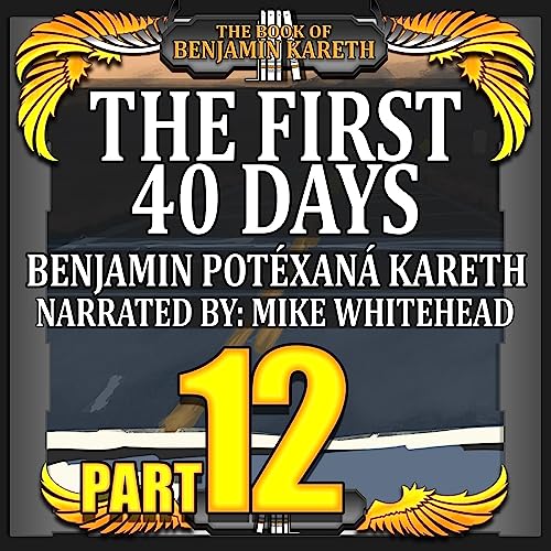 The First 40 Days by Benjamin Kareth episode artwork