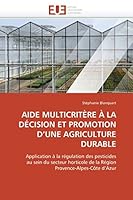 Aide Multicrita]re a la Da(c)Cision Et Promotion D Une Agriculture Durable 6131505306 Book Cover