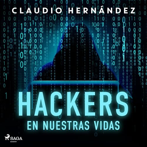 Hackers en nuestras vidas cover art