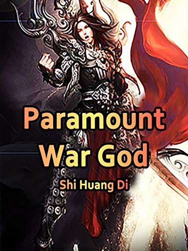 Paramount War God: Volume 2