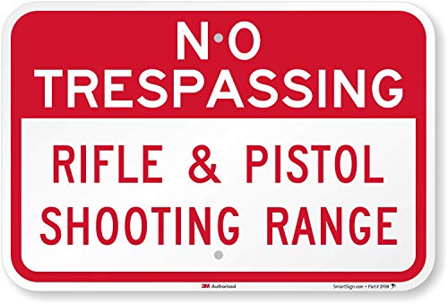 SmartSign - K-7704-HI-12x18 No Trespassing - Rifle & Pistol Shooting Range Sign By | 12