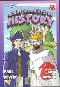 Great Moments in History Paul Revere/ King Arthur
