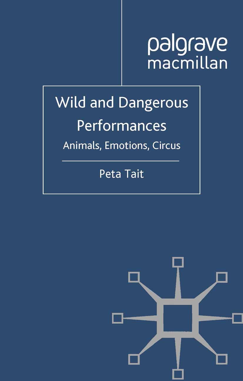 Spectacle de cirque Wild and Dangerous Performances : décryptage de la mise en scène du danger