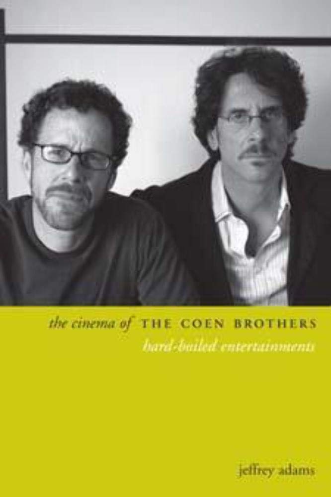 Buy The Cinema of the Coen Brothers: Hard-boiled Entertainments (Directors' Cuts) — BookShops.in
