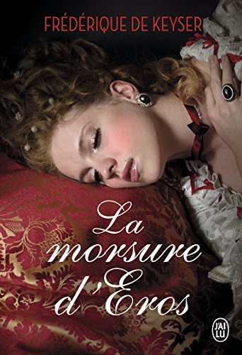 Télécharger La morsure d'Eros livre En ligne