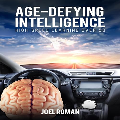 Age-Defying Intelligence by Joel Roman episode artwork