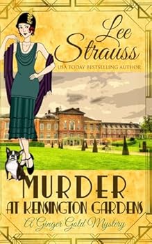 Paperback Murder at Kensington Gardens: a cozy historical mystery (A Ginger Gold Mystery) Book
