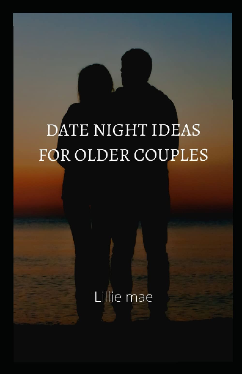 DATE NIGHT IDEAS FOR OLDER COUPLES