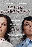 fluorescent light flickering  DIM THE FLUORESCENTS - DIM THE FLUORESCENTS (1 DVD)