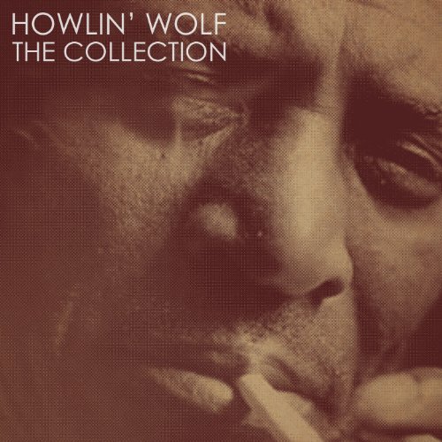 The Collection by Howlin' Wolf on Amazon Music - Amazon.co.uk