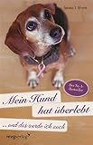 Mein Hund hat überlebt und das werde ich auch - Theresa J. Rhyne Übersetzer: Gabriele Burkhardt, Claudia Van Den Block 
