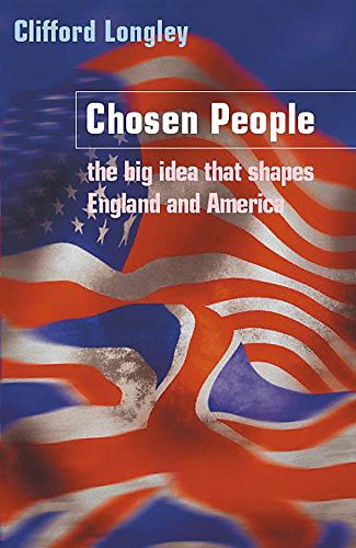  Chosen People: The Big Idea That Shaped England and America PDF
