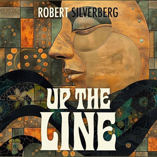 Up the Line (Written by Robert Silverberg) episode artwork