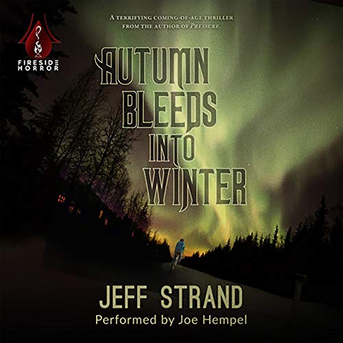  Jeff Strand  Autumn Bleeds into Winter