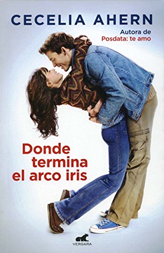 DONDE TERMINA EL ARCO IRIS [Spanish] 6074808007 Book Cover