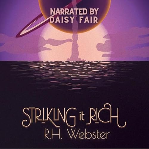 Striking It Rich Audiolivro Por Rh Webster capa