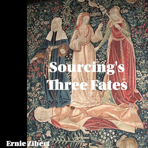 Sourcing's 3 Fates