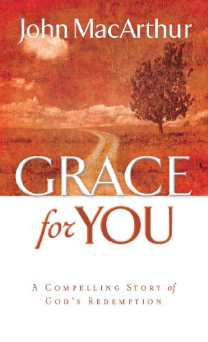 Grace for You: A Compelling Story of God's Redemption - Kindle edition by MacArthur, John F.. Religion & Spirituality Kindle eBooks @ Amazon.com.