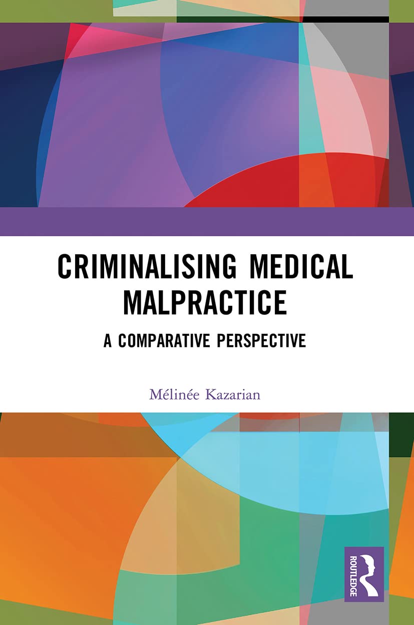Criminalising Medical Malpractice - 9780367506681