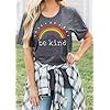 Mahrokh Be Kind Tshirts Women Rainbow Graphic Tees Inspirational T Shirts Casual Short Sleeve Tops