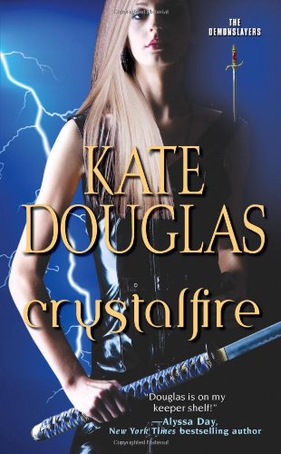Crystalfire (The Demonslayers)