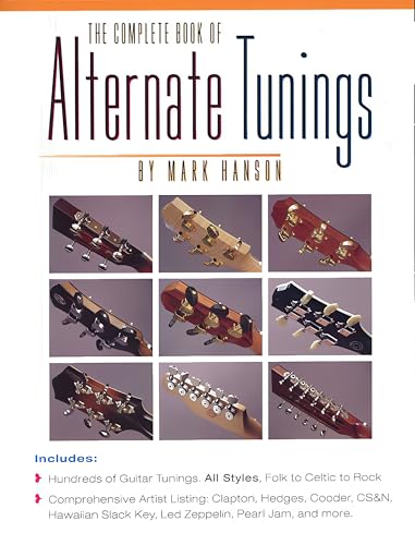 The complete book of alternate tunings (The Complete Guitar Player Series)