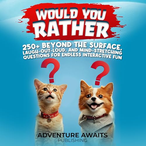 Would You Rather by Adventure Awaits Publishing episode artwork