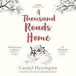 Cover of A Thousand Roads Home