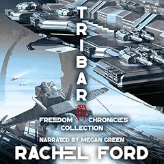 The Tribari Freedom Chronicles Boxset Audiolibro Por Rachel Ford arte de portada