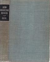 Semiconductor Devices, Properties, Physics, and Design of; B00JCUTK4G Book Cover