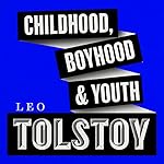 Cover of Childhood, Boyhood, and Youth