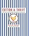 Cotton and Thrift: Feed Sacks and the Fabric of American Households