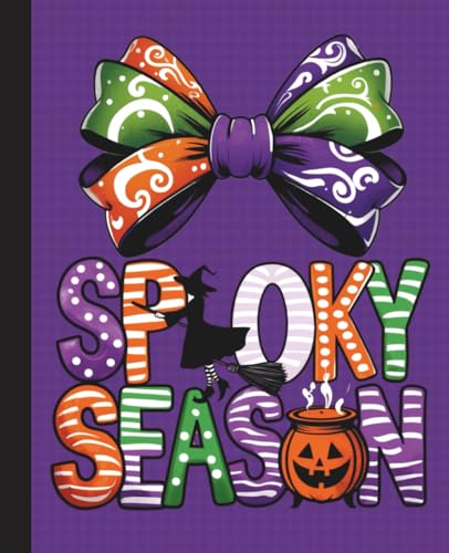 Spooky Season Composition Notebook: A Cute Halloween Journal for ...