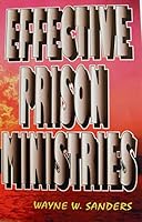 Effective Prison Ministries-2003 B00RWCO7M6 Book Cover
