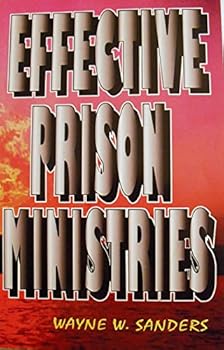 Paperback Effective Prison Ministries-2003 Book