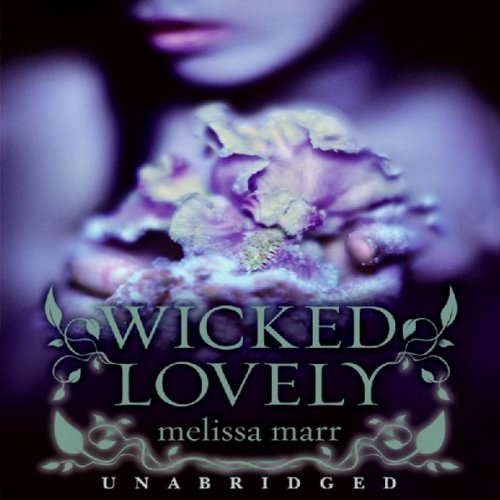 Wicked Lovely    
	                
	            

                 
                        Audible Audiobook 
                  
                        – Unabridged