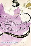Cover zum Buch The Time-Traveling Fashionista and Cl...