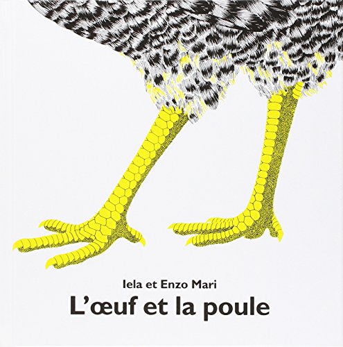  L\'Oeuf et la Poule