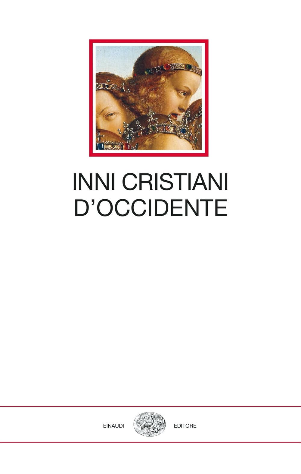 Inni Cristiani D'occidente - 4