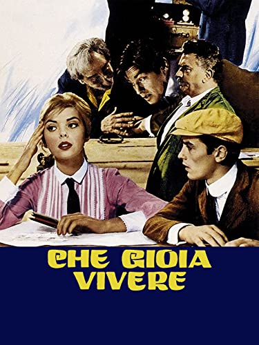  Che gioia vivere