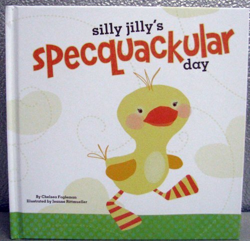 Silly Jilly's Specquackular Day