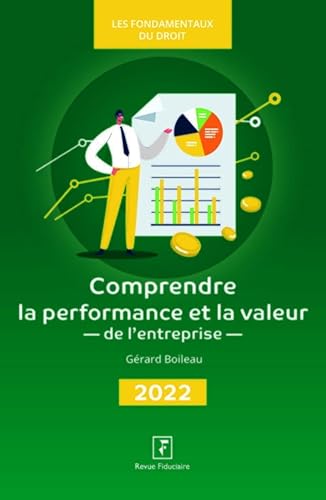 Comprendre la performance et la valeur de l'entreprise
