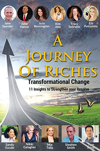Transformational Change: A Journey Of Riches