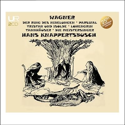 Knappertsbusch conducts Wagner: Orchestral works