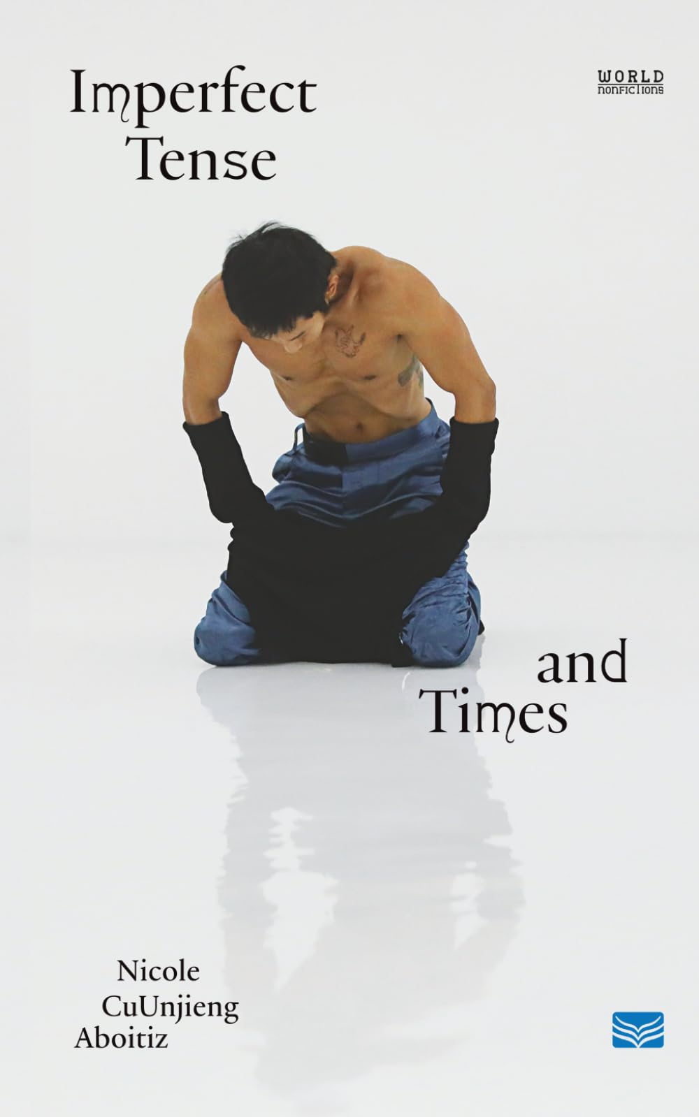 Imperfect Tense and Times (World Nonfictions)