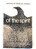 Of the spirit: Writings 0920316042 Book Cover