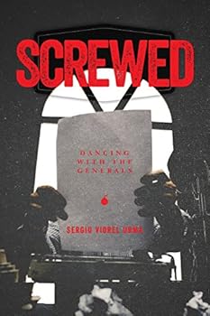 Paperback Screwed: Dancing with the Generals Book