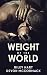 Weight of the World