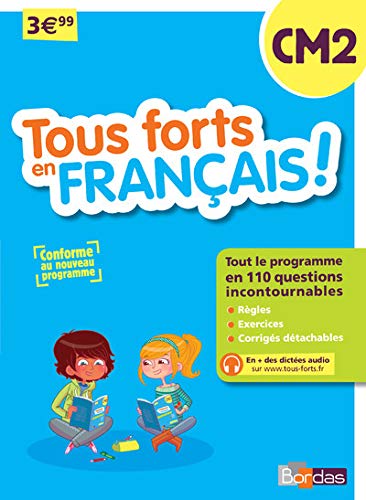 Tous forts en Français ! CM2 (Ca y est, je sais) (French Edition)