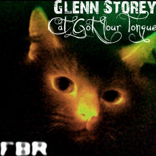 Glenn R Storey Cat Got your Tongue by glenn storey on Amazon Music - Amazon.com